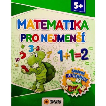 Zbavn cviebnice - MATEMATIKA PRO NEJMEN